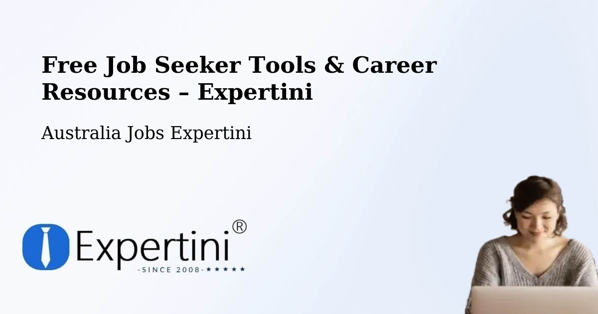 Free Job Seeker Tools & Career Resources – Werribee - Werribee, Australia Jobs Expertini