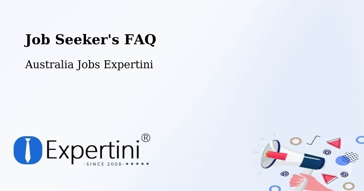 Job Seeker FAQ – Werribee - Australia Jobs Expertini